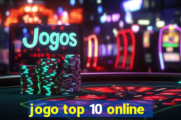 jogo top 10 online